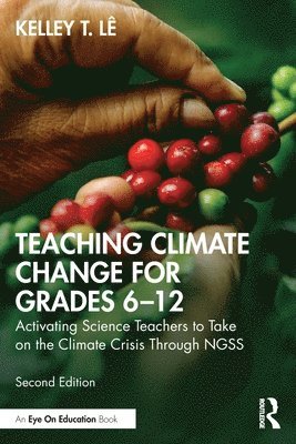 bokomslag Teaching Climate Change for Grades 612