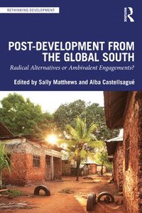 bokomslag Post-Development from the Global South