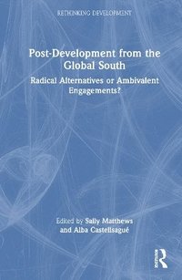 bokomslag Post-Development from the Global South