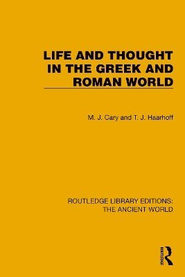 bokomslag Life and Thought in the Greek and Roman World