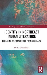 bokomslag Identity in Northeast Indian Literature