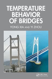 bokomslag Temperature Behavior of Bridges