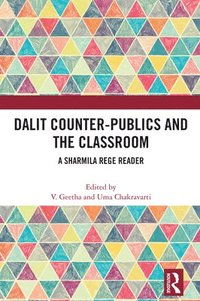 bokomslag Dalit Counter-publics and the Classroom