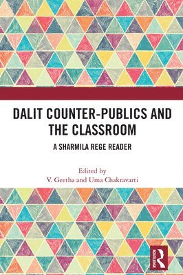 bokomslag Dalit Counter-publics and the Classroom