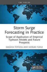 bokomslag Storm Surge Forecasting and Future Projection in Practice