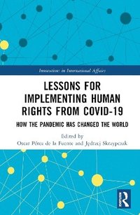bokomslag Lessons for Implementing Human Rights from COVID-19