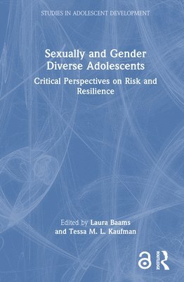 bokomslag Sexually and Gender Diverse Adolescents