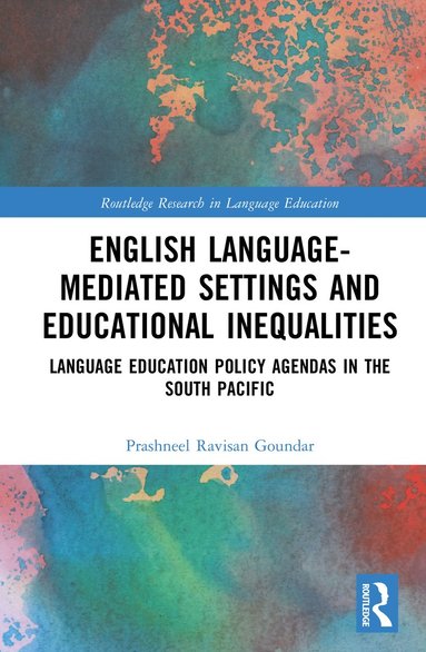 bokomslag English Language-Mediated Settings and Educational Inequalities