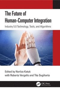 bokomslag Future of Human-Computer Integration