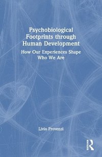 bokomslag Psychobiological Footprints through Human Development