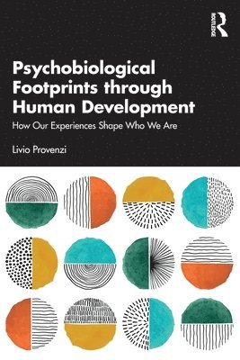 Psychobiological Footprints through Human Development 1