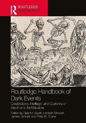 Routledge Handbook of Dark Events