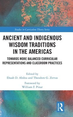 Ancient and Indigenous Wisdom Traditions in the Americas 1