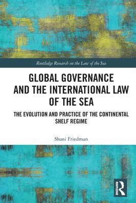 Global Governance and the International Law of the Sea