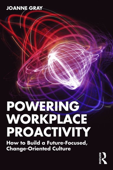 bokomslag Powering Workplace Proactivity