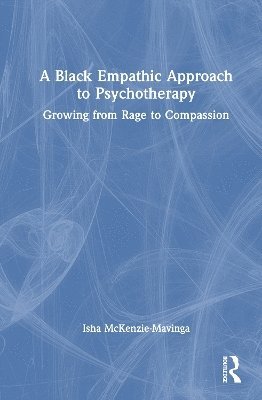 bokomslag Black Empathic Approach to Psychotherapy