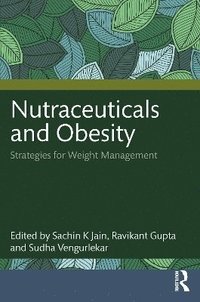 bokomslag Nutraceuticals and Obesity