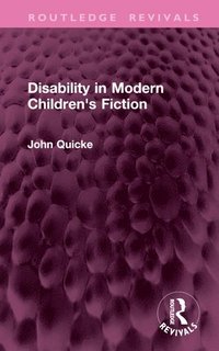 bokomslag Disability in Modern Children's Fiction