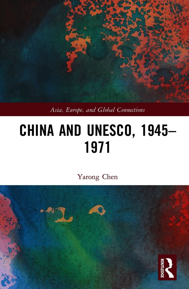China and UNESCO, 1945–1971