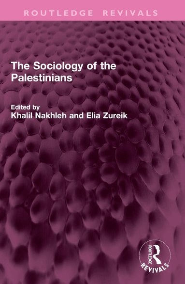 Khalil Nakhleh, Elia Zureik - Sociology of the Palestinians, Häftad