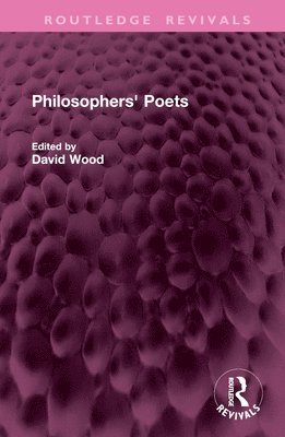 bokomslag Philosophers' Poets