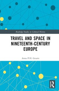 bokomslag Travel and Space in Nineteenth-Century Europe