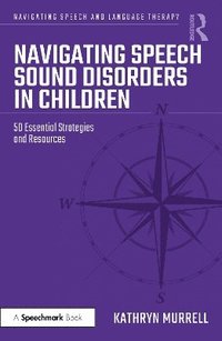 bokomslag Navigating Speech Sound Disorders in Children