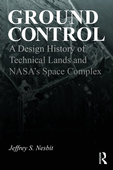 Jeffrey S. Nesbit - Ground Control, Inbunden