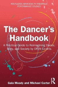 bokomslag The Dancer's Handbook