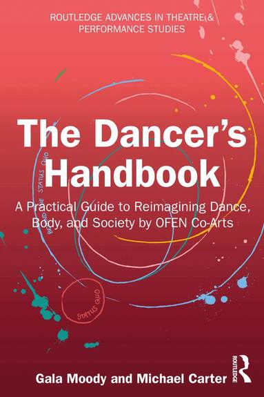 Gala Moody, Michael Carter - Dancer's Handbook, Häftad