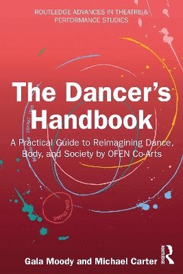 bokomslag The Dancer's Handbook