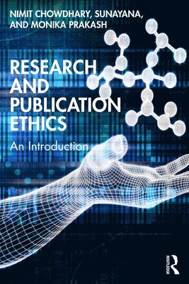 Research and Publication Ethics 1