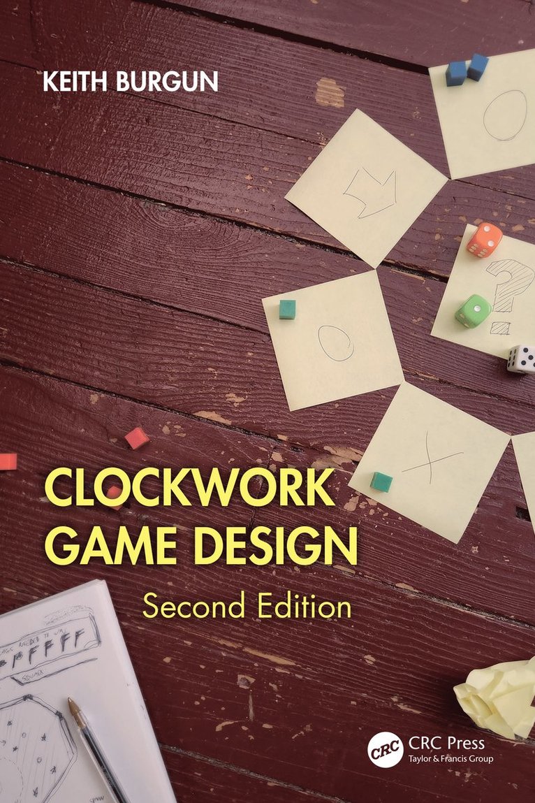 Keith Burgun - Clockwork Game Design, Häftad
