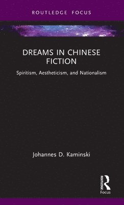 bokomslag Dreams in Chinese Fiction