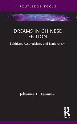 Dreams in Chinese Fiction