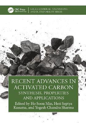 Recent Advances in Activated Carbon