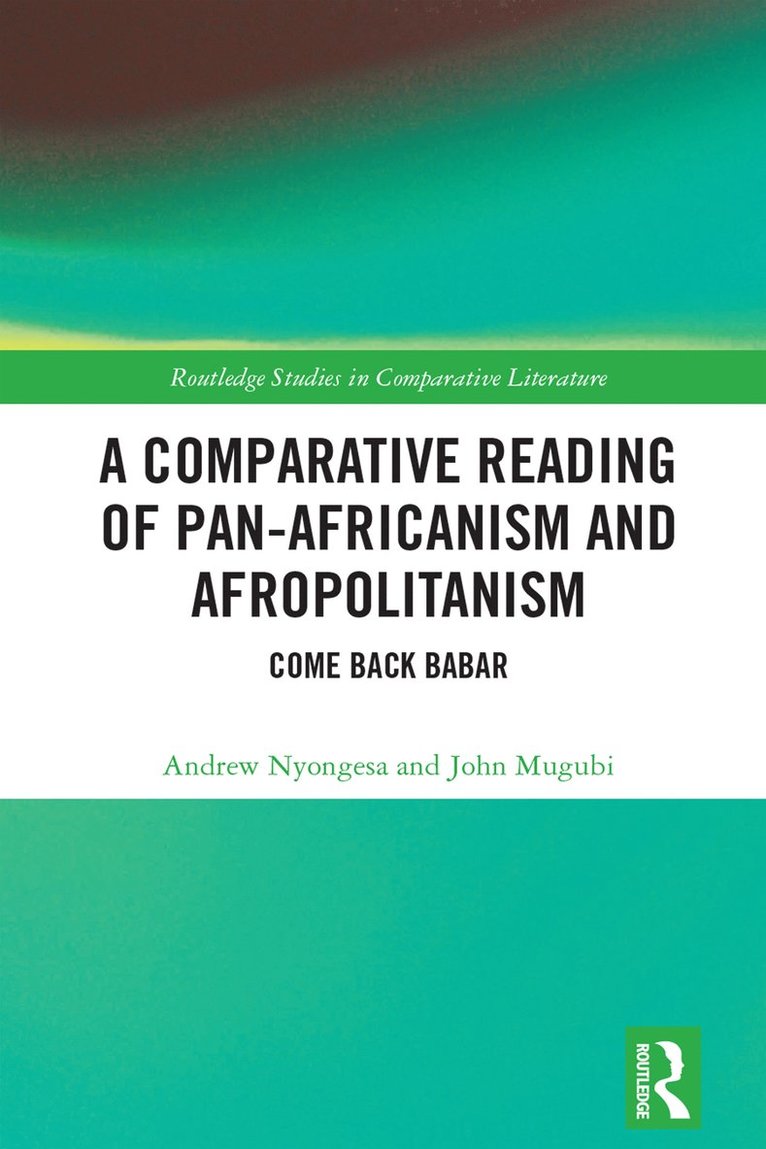 Comparative Reading of Pan-Africanism and Afropolitanism