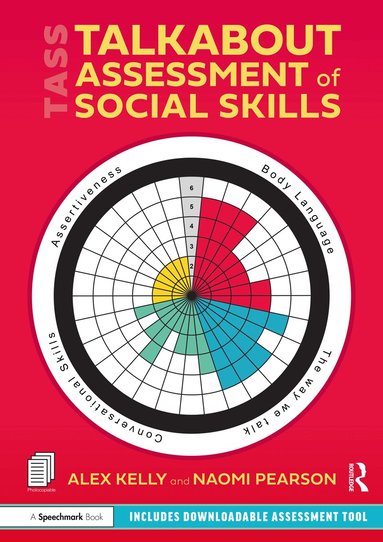 Alex Kelly, Naomi Pearson - Talkabout Assessment of Social Skills, Häftad