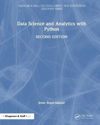 Jesus Rogel-Salazar, UK) Rogel-Salazar, Jesus (Imperial College London - Data Science and Analytics with Python, Inbunden