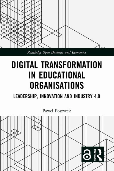 Paweł Poszytek - Digital Transformation in Educational Organizations, Häftad