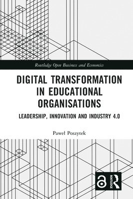 Digital Transformation in Educational Organizations