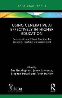 bokomslag Using Generative AI Effectively in Higher Education