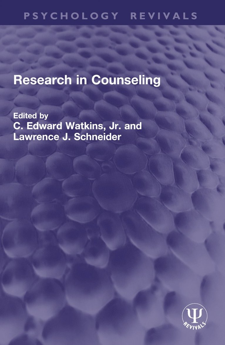 C. Edward Watkins, Jr., Lawrence J. Schneider, USA) Watkins, Jr., C. Edward (University of North Texas, C. Edward Watkins Jr - Research in Counseling, Häftad