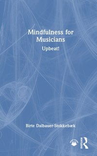 bokomslag Mindfulness for Musicians