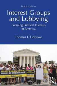 bokomslag Interest Groups and Lobbying