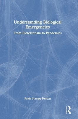 bokomslag Understanding Biological Emergencies