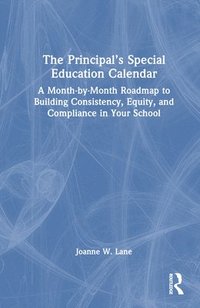 bokomslag The Principals Special Education Calendar