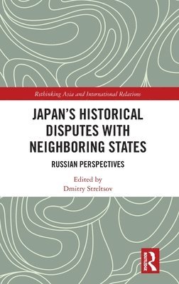 Japan's Historical Disputes with Neighboring States