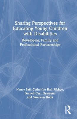 Sharing Perspectives for Educating Young Children with Disabilities 1