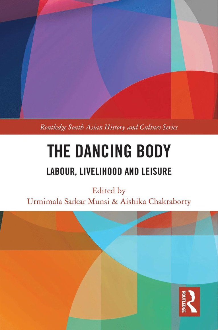 Urmimala Sarkar Munsi, Aishika Chakraborty - Dancing Body, Häftad
